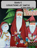 Shara's Collections of Santas - Shara Reiner